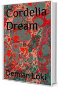 Cordelia Dream