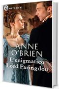 L'enigmatico Lord Faringdon (eLit) (The Farington Scandals Vol. 2)