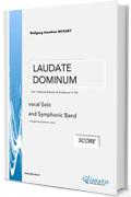 "Laudate Dominum" by W.A.Mozart  (SCORE): vocal Solo and Symphonic Band
