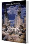 De Homine : Enigmi del passato, visioni del futuro