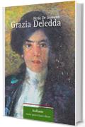 Grazia Deledda (Italiane Vol. 3)