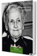 Maria Montessori (Italiane Vol. 12)