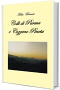 Colli di Parma e Cozzano Pineta (Opere Vol. 5)
