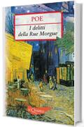 I delitti della Rue Morgue. Il mistero di Marie Rogêt (Nuovi acquarelli)