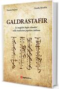 Galdrastafir. Le magiche doghe islandesi nella tradizione popolare italiana