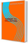 FORMAT TV COLLECTION