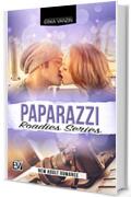 Paparazzi (Roadies Series Vol. 2)