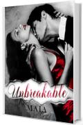 Unbreakable: (Unfaithful series Vol. 2)
