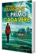 Il primo cadavere (DI Kim Stone)