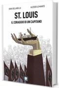 St. Louis, il coraggio di un capitano (Bolina)