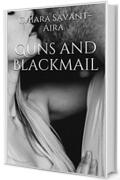 Guns and Blackmail (English Edition)