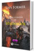 Oltre i confini di Hìndamoor – Libro II (Kìndhalos Vol. 5)