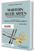 Martern aller Arten - Soprano and Woodwind Quintet (Flute): Die Entführung aus dem Serail (Il Seraglio)