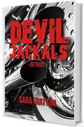 DEVIL JACKALS - Detroit (Biker Vol. 2)
