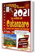 La città di Catanzaro (Almanacco d'Italia Vol. 3)