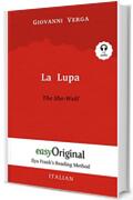 La Lupa / The She-Wolf (with Audio) - Ilya Frank's Reading Method: Unabridged original text (Ilya Frank's Reading Method - Italian)