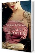 I sogni di Sophia (I colori della bellezza Vol. 2)