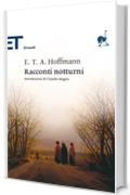 Racconti notturni (Einaudi tascabili. Classici Vol. 178)