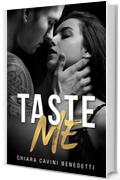 Taste Me: Forbidden romance