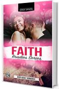 Faith (Roadies Series Vol. 3)