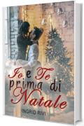 Io e Te prima di Natale