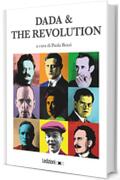 Dada & The Revolution