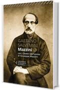 Mazzini: con i Doveri dell'uomo di Giuseppe Mazzini