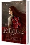 Kitsune: A Little Mermaid Retelling (Tales of Akatsuki Book 1) (English Edition)