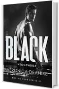 Black: Intoccabile