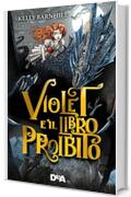 Violet e il libro proibito
