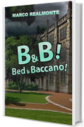 B&B: Bed&Baccano!