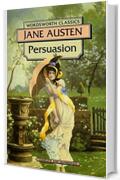 Persuasion (Wordsworth Classics)