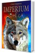 Imperium Omega (Serie Imperium Vol. 2)