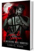 Cuore di Sangue: Un Romanzo Vampiresco Paranormale (Maledizione degli Immortali Vol. 3)