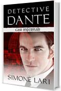 Detective Dante - Casi infernali