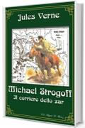 Miguel Strogoff. El Correo del Zar. (nueva traducción 2022)