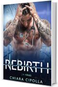 Rebirth (Johns Hopkins Medical series #1)
