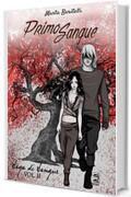 Primo Sangue (Saga di Sangue Vol. 2)