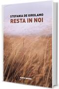 Resta in noi