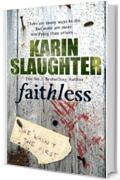 Faithless: (Grant County series 5) (English Edition)