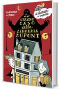 Lo strano caso della libreria Dupont