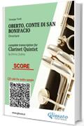 Clarinet Quintet score "Oberto, Conte di San Bonifacio": Overture (Oberto,Conte di San Bonifacio - Clarinet Quintet Vol. 6)