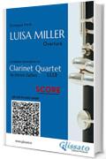 Clarinet Quartet Score of "Luisa Miller": Overture (Luisa Miller for Clarinet Quartet Vol. 5)