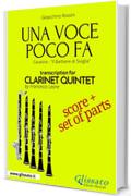 Clarinet Quintet score of "Una voce poco fa": Rosina's cavatina "Il Barbiere di Siviglia" (Una voce poco fa - Clarinet Quintet Vol. 6)