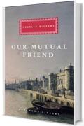 Our Mutual Friend (English Edition)