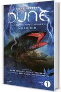 Dune. Il graphic novel. Volume 2: Muad'Dib