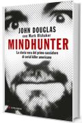 Mindhunter: La storia vera del primo cacciatore di serial killer americano