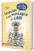 Leopoldo e una montagna di libri
