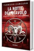 La notte del diavolo: La nuova indagine milanese del commissario Ardigò (I romanzi noir di Fabrizio Carcano Vol. 13)