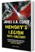 Memory's Legion. Tutti i racconti (Fanucci Editore)